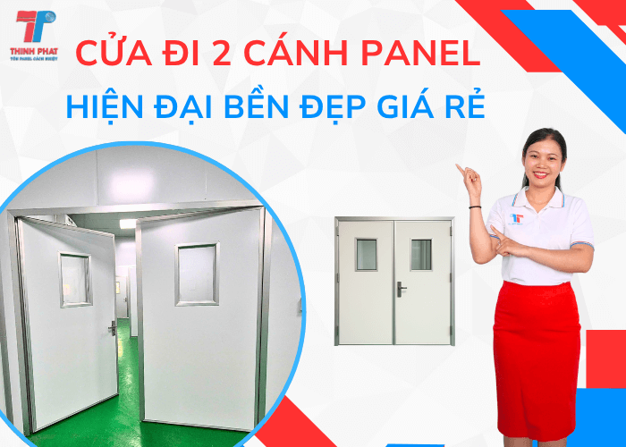 Cửa Đi 2 Cánh Panel Cách Nhiệt Hiện Đại Bền Đẹp Giá Rẻ Cho Công Trình