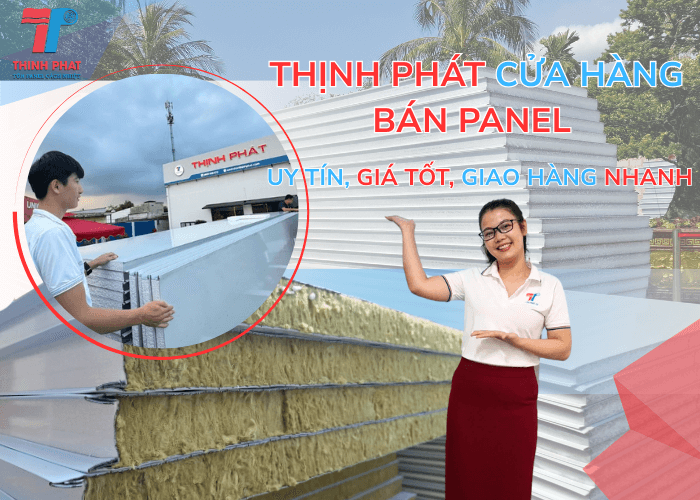 Thịnh Phát Cửa Hàng Bán Panel - Uy Tín, Giá Tốt, Giao Hàng Nhanh