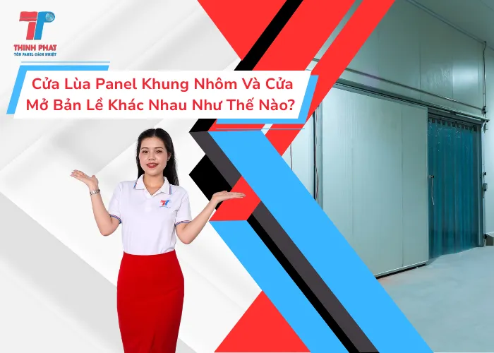 Cửa Lùa Panel Khung Nhôm Và Cửa Mở Bản Lề Khác Nhau Như Thế Nào? 