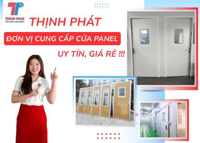 Thịnh Phát Đơn Vị Cung Cấp Cửa Panel Uy Tín, Giá Rẻ
