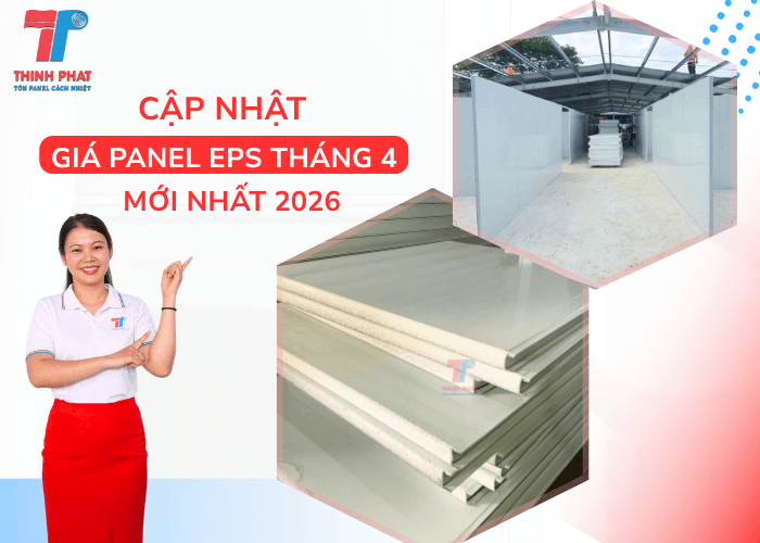 Cập Nhật Giá Panel EPS Tháng 4 Mới Nhất 2026
