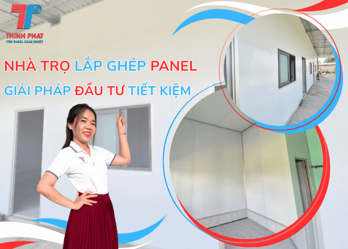 Nhà Trọ Lắp Ghép Panel – Giải Pháp Đầu Tư Tiết Kiệm