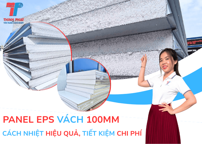 Panel EPS Vách 100mm Cách Nhiệt Hiệu Quả, Tiết Kiệm Chi Phí