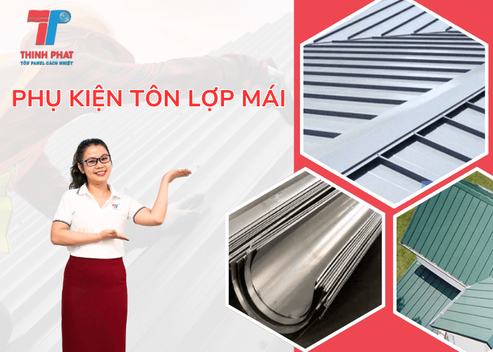 phu-kien-ton-lop-mai