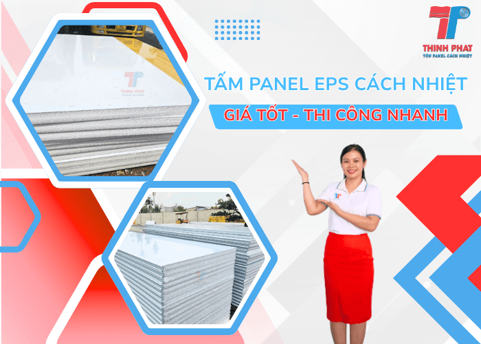 Tấm Panel EPS Cách Nhiệt Giá Tốt, Thi Công Nhanh