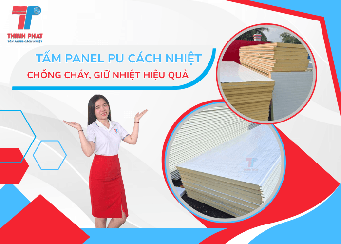 tam-panel-pu-cach-nhiet-chong-chay-giu-nhiet-hieu-qua