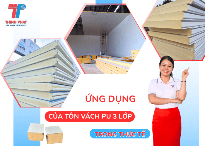 Ứng Dụng Của Tôn Vách PU 3 Lớp Trong Thực Tế