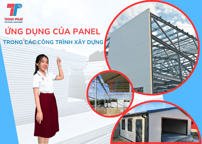 Ứng Dụng Của Panel Trong Các Công Trình Xây Dựng